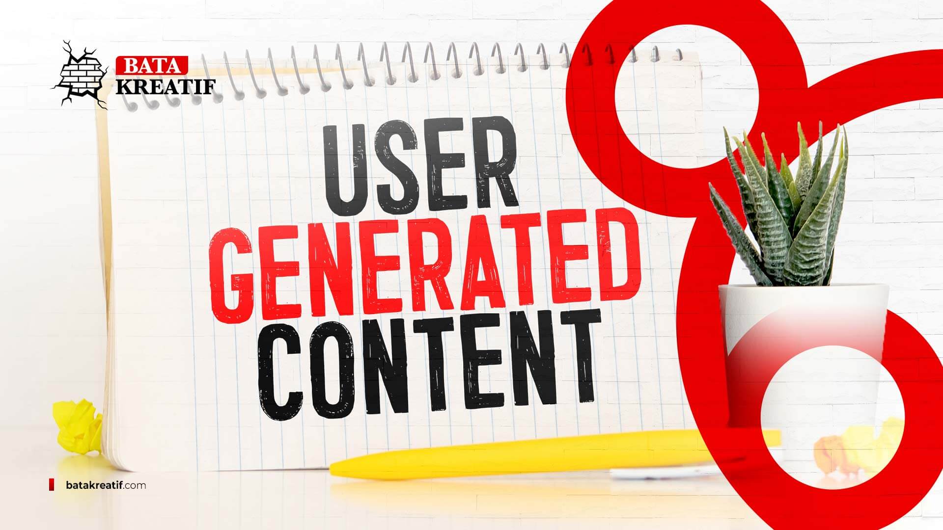User Generated Content